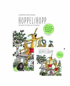 Hoppelihopp, m. 2 Audio-CDs - Zihlmann, Katrin;Zihlmann, Eva