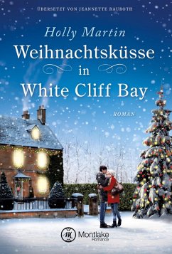 Weihnachtsküsse in White Cliff Bay - Martin, Holly