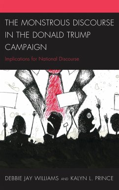 Cover The Monstrous Discourse in the Donald Trump Campaign (eBook, ePUB)