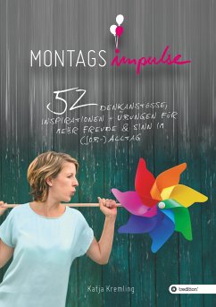 Montags-Impulse - Kremling, Katja