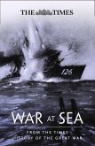 War at Sea: From the Times History of the Great War