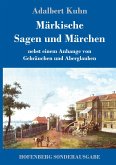 Märkische Sagen und Märchen