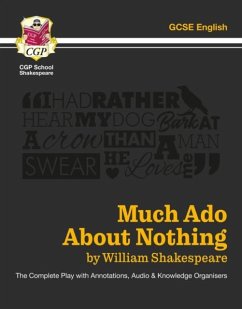 Cover Much Ado About Nothing - The Complete Play with Annotations, Audio and Knowledge Organisers