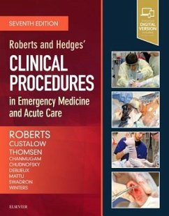 Roberts and Hedges' Clinical Procedures in Emergency Medicine and Acute Care - Roberts, James R.