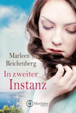 In zweiter Instanz - Reichenberg, Marleen