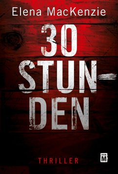 30 Stunden - MacKenzie, Elena