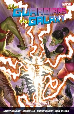 All-new Guardians Of The Galaxy Vol 3: Infinity Quest - Duggan, Gerry; To, Marcus