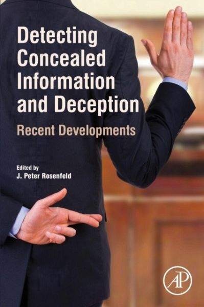 Detecting Concealed Information and Deception Detecting Concealed Information and Deception