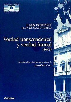 Verdad trascendental y verdad formal (1643) - Cruz Cruz, Juan; Juan de Santo Tomás