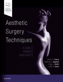 Aesthetic Surgery Techniques - Frame, James D.;Bagheri, Shahrokh C.;Smith, David J.