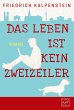 Das Leben ist kein Zweizeiler - Bild 1