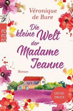 Die kleine Welt der Madame Jeanne (eBook, ePUB) - Bure, Véronique de