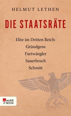 Die Staatsräte (eBook, ePUB) - Lethen, Helmut