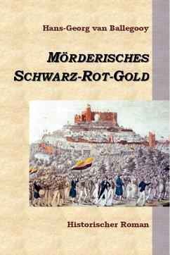 Mörderisches Schwarz-Rot-Gold (eBook, ePUB) - van Ballegooy, Hans-Georg