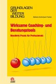 Wirksame Coaching- und Beratungstools (eBook, ePUB)