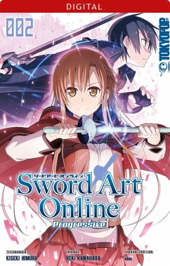 Sword Art Online - Progressive Bd.2 (eBook, PDF) - Kawahara, Reki; Homura, Kiseki