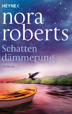 Schattendämmerung / Schatten-Trilogie Bd.2 (eBook, ePUB) - Roberts, Nora