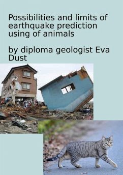 Possibilities and limits of earthquake prediction using of animals (eBook, ePUB) - Dust, Eva