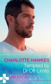 Tempted By Dr Off-Limits (eBook, ePUB)