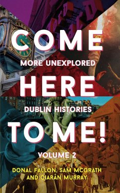 Come Here to Me! Volume 2 (eBook, ePUB) - Fallon, Donal; McGrath, Sam; Murray, Ciarán