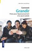 Comment grandir (eBook, ePUB)