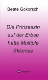 Die Prinzessin auf der Erbse hatte Multiple Sklerose (eBook, ePUB)