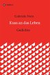 Kuss an das Leben (eBook, ePUB) - Bild 1
