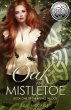Oak and Mistletoe (The Rituals Trilogy,... - Bild 1