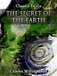 The Secret of the Earth (eBook, ePUB) - Bild 1