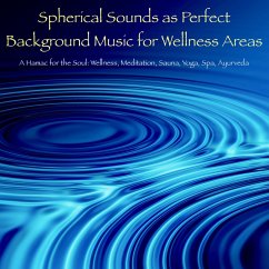 Spherical Sounds as Perfect Background Music for Wellness Areas – A Hamac for the Soul (MP3-Download) - Lynen, Patrick