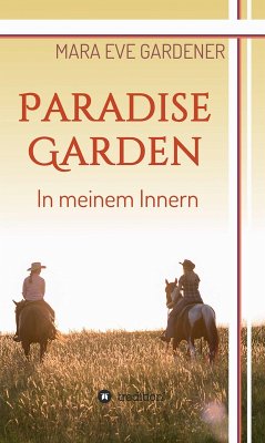 Paradise Garden (eBook, ePUB) - Gardener, Mara Eve
