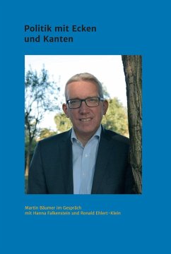 Martin Bäumer - Politik mit Ecken und Kanten (eBook, ePUB) - Ehlert-Klein, Ronald; Falkenstein, Hanna
