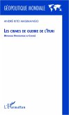 Les crimes de guerre de l'Ituri