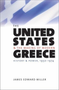 Cover The United States and the Making of Modern Greece (eBook, ePUB)
