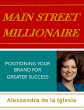 Main Street Millionaire: Positioning... - Bild 1