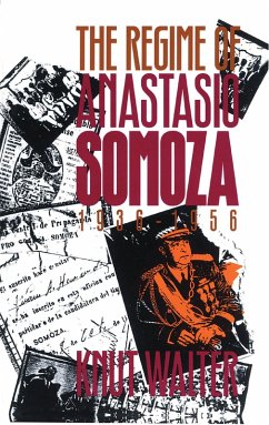 Cover The Regime of Anastasio Somoza, 1936-1956 (eBook, ePUB)