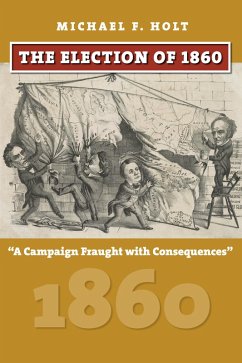 Cover The Election of 1860 (eBook, ePUB)