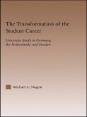 The Transformation of the Student Career (eBook, ePUB)