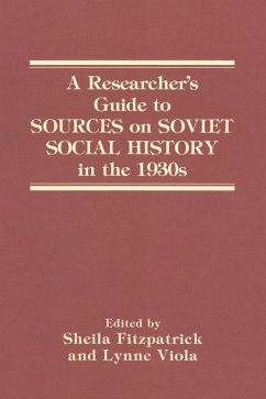 Cover A Researcher's Guide to Sources on Soviet Social History in the 1930s (eBook, ePUB)