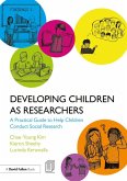 Developing Children as Researchers (eBook, ePUB)