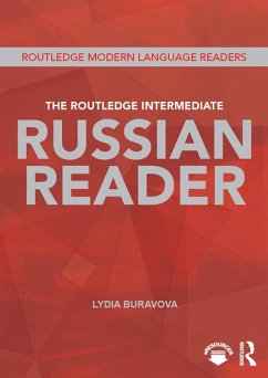 The Routledge Intermediate Russian Reader (eBook, ePUB) - Buravova, Lydia