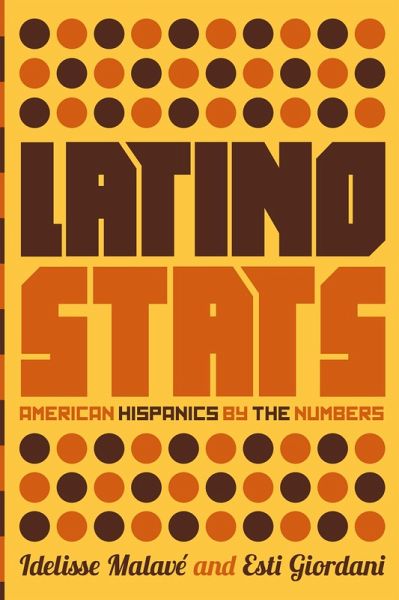 Latino Stats (eBook, ePUB) Latino Stats (eBook, ePUB)