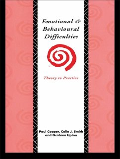 Emotional and Behavioural Difficulties (eBook, ePUB) - Cooper, Paul; Smith, Colin J.; Upton, Graham