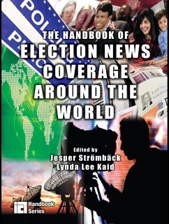 The Handbook of Election News Coverage Around the World (eBook, ePUB)