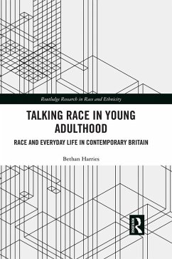 Talking Race in Young Adulthood (eBook, ePUB) - Harries, Bethan