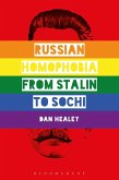 Russian Homophobia from Stalin to Sochi (eBook, ePUB)