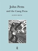 John Petts and the Caseg Press (eBook, ePUB)