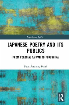 Japanese Poetry and its Publics (eBook, ePUB) - Anthony Brink, Dean