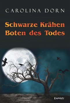 Cover Schwarze Krähen - Boten des Todes (eBook, ePUB)