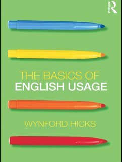 The Basics of English Usage (eBook, ePUB) - Hicks, Wynford